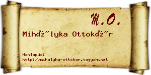 Mihályka Ottokár névjegykártya